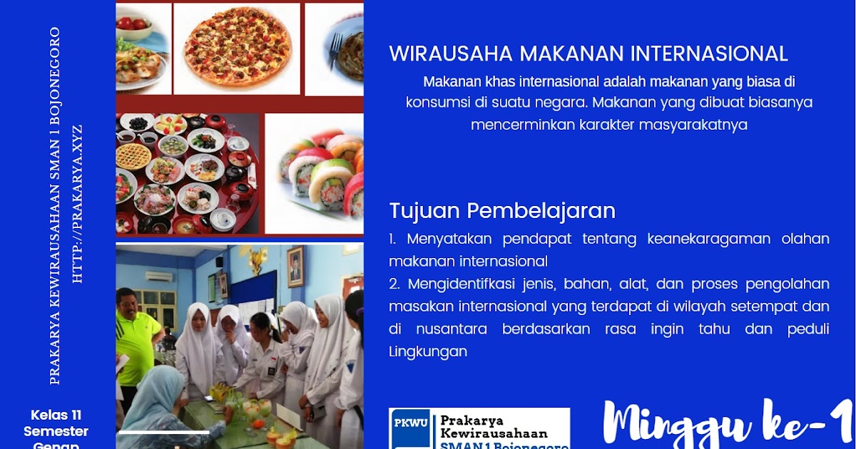 Kelas 11 Semester Genap Pengolahan Dan Kewirausahaan Bahan Nabati Dan Hewani Menjadi Makanan Internasional