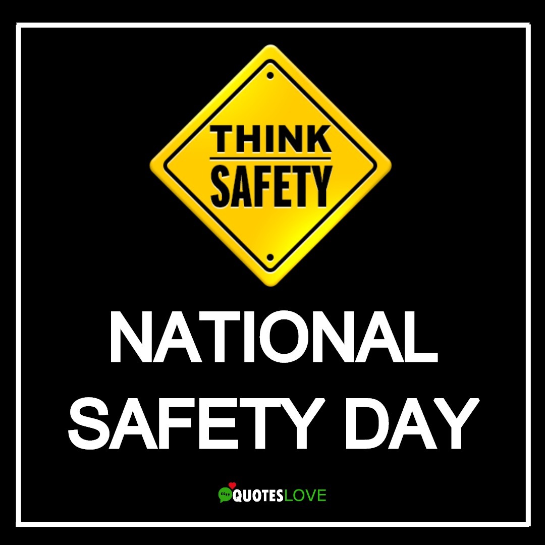 National Safety Day Quotes, Speech, Slogan, Images, Posters, Theme, Banner, Drawing, Logo