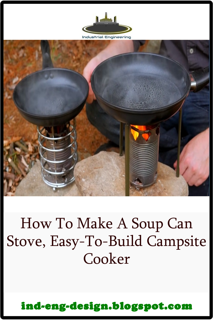 How To Make A Soup Can Stove, EasyToBuild Campsite Cooker MagOne 2016