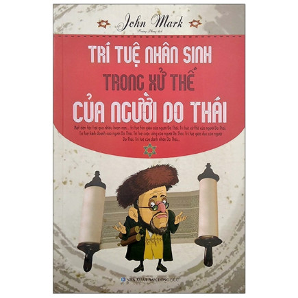 Trí Tuệ Nhân Sinh Trong Xử Thế Của Người Do Thái ebook PDF EPUB AWZ3 PRC MOBI