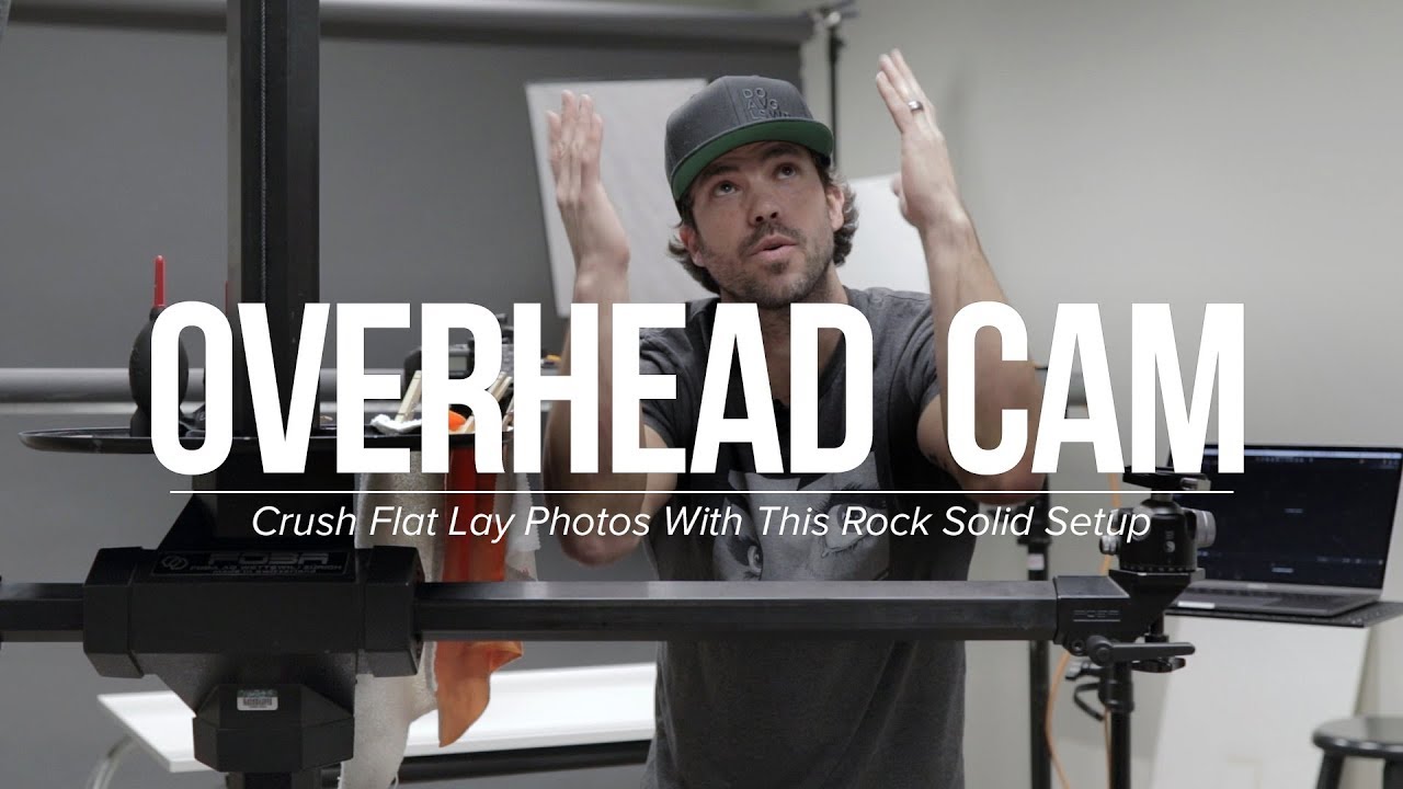 Crush OVERHEAD SHOTS With This Rock Solid Camera Setup Blog