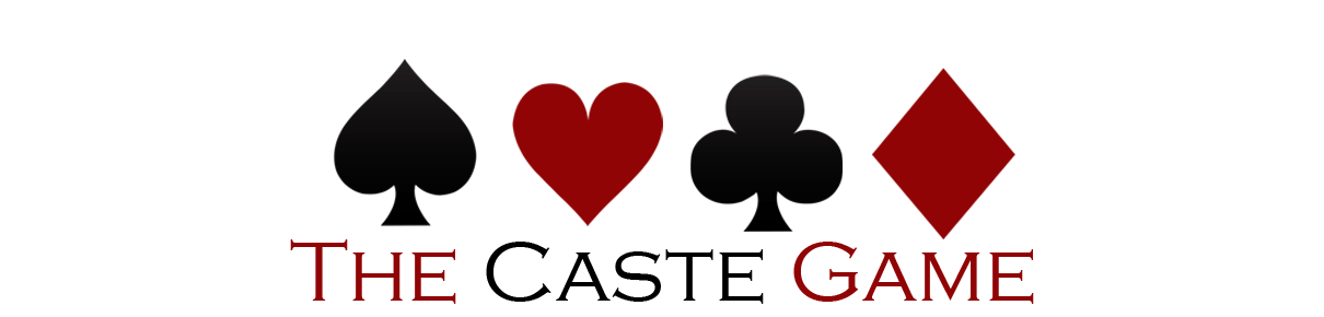 The Caste Game