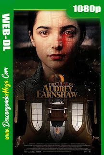 The Curse of Audrey Earnshaw (2020) HD 1080p