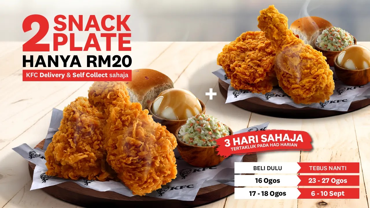 KFC双份2 Snack Plate套餐只需RM20！太值得了！