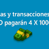 Cuentas y transacciones que pagarán 4 X 1000 en 2021