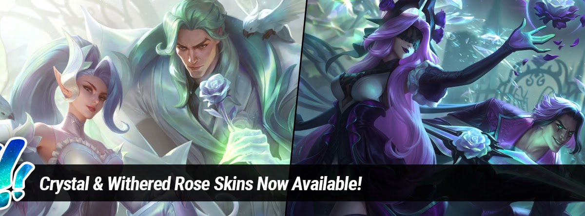Surrender At 20 Crystal And Withered Rose Skins Now Available