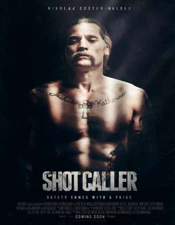Shot Caller 2017 Full English Movie Download
