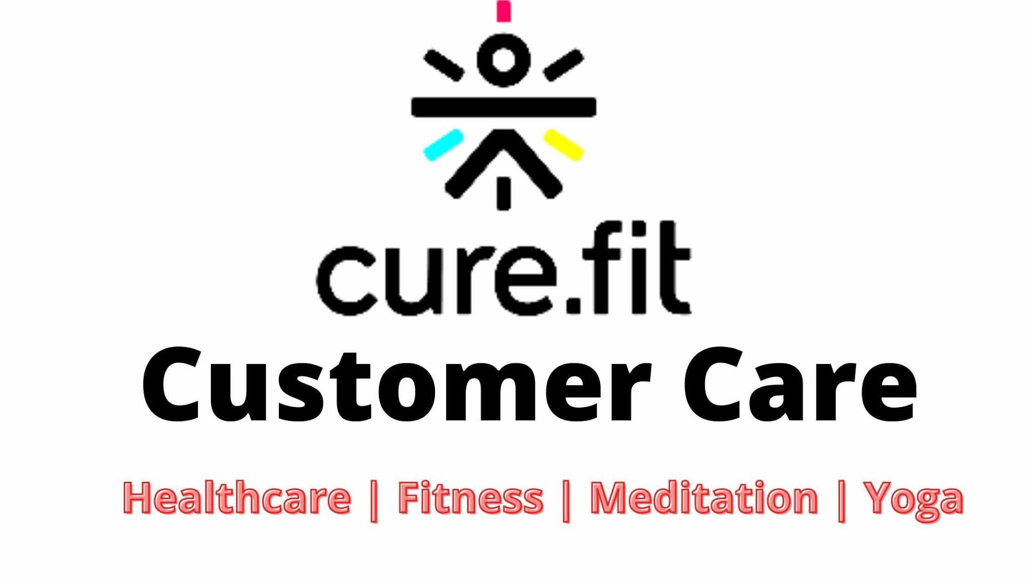Curefit Customer Care Contact Number Care.fit Support