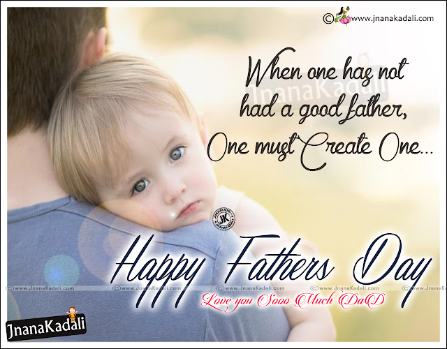 Here is a Latest Father's Day Best Quotes and messages in English, New Appa Quotations in English, Pitha Quotes in English Language, Cool Dad Messages and SMS Ideas in English, Father's Day Best Ideas and Best Greeting Cards Images.  