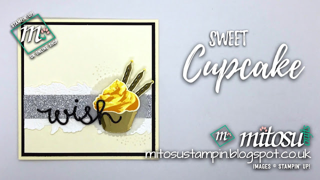 Stampin' Up! Sweet Cupcake SU Card Idea order from Mitosu Crafts UK Online Shop