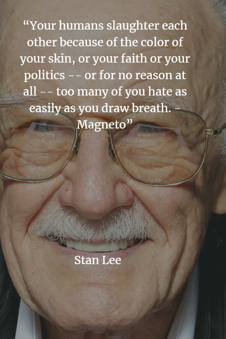 Stan Lee inspiring images quotes and sayings The Marvel Comics Pioneer
