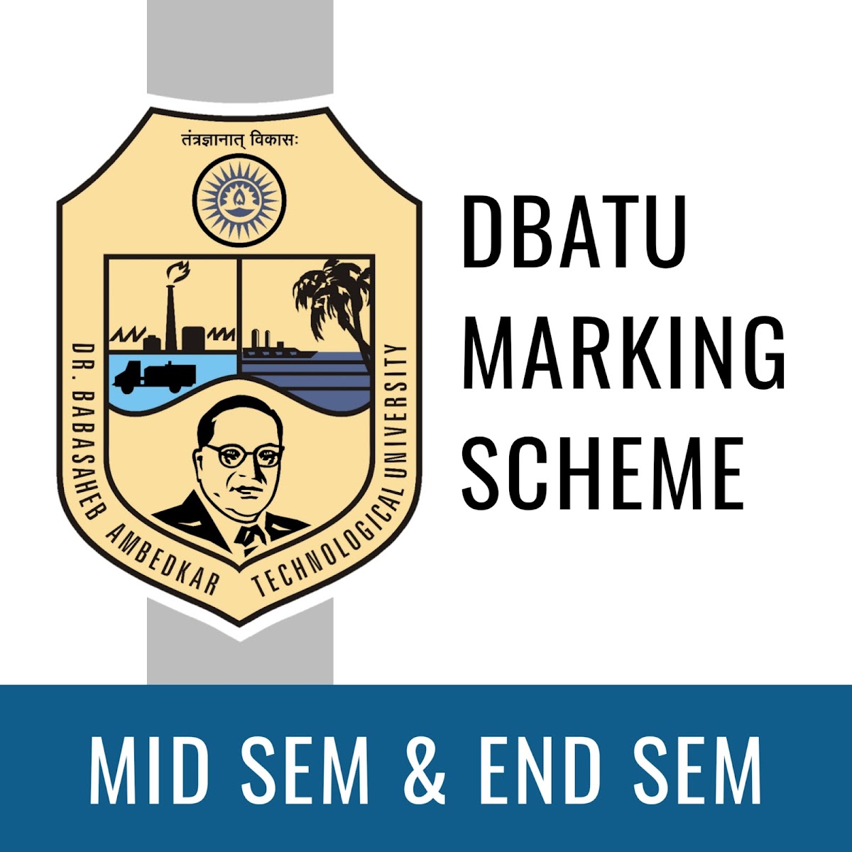 Dbatu exam batu mid sem end sem remedial exam