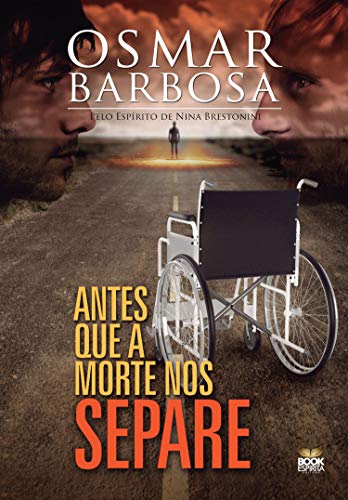 Antes que a morte nos separe - Osmar Barbosa