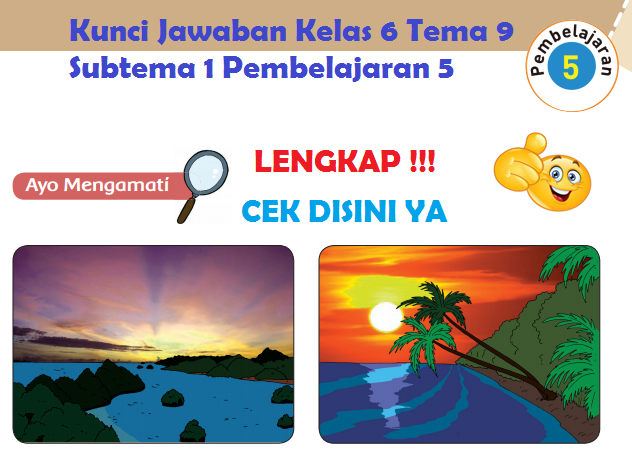 Lengkap Kunci Jawaban Kelas 6 Tema 9 Subtema 1 Pembelajaran 5 Simple News Kunci Jawaban Lengkap Terbaru