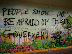 "People Should Not Be Afraid Of Their Goverment [sic]" graffiti