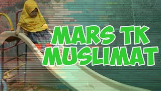 Lirik Mars TK Muslimat NU