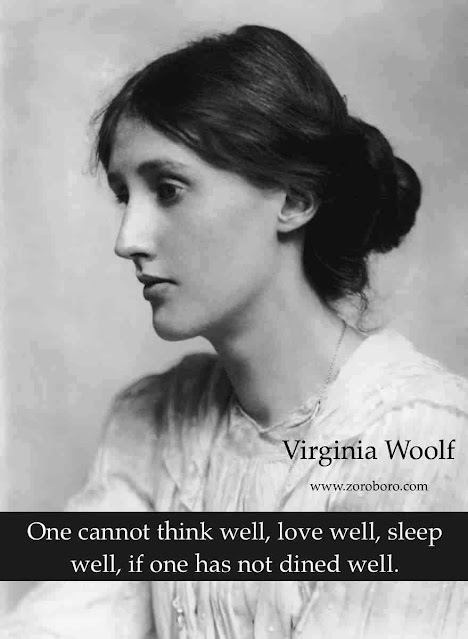 Virginia Woolf Quotes. Virginia Woolf Poems/Life/Women Quotes/Virginia Woolf Saying and short Status,poetry,inspiraitonal,motivational,writer