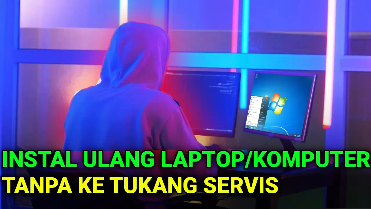 cara instal ulang windows 7