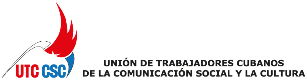 UNION DE TRABAJADORES CUBANOS DE LA COMUNICACION SOCIAL Y LA CULTURA