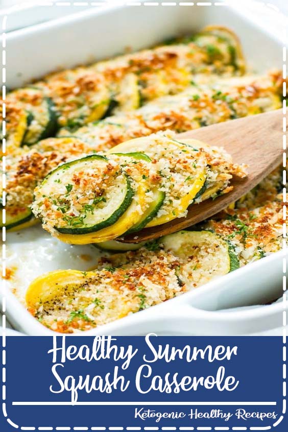 Food Crystal 15 Healthy Summer Squash Casserole