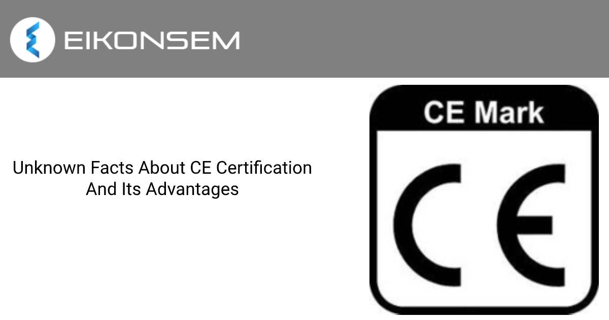 Unknown Facts About CE Certification And Its Advantages