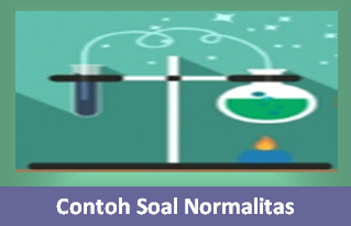 Contoh Soal Dan Contoh Pidato Lengkap Contoh Soal Normalitas Dan Pembahasannya