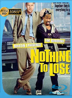 Nada que perder (Nothing to Lose) (1997) HD [1080p] Latino [GoogleDrive] PGD