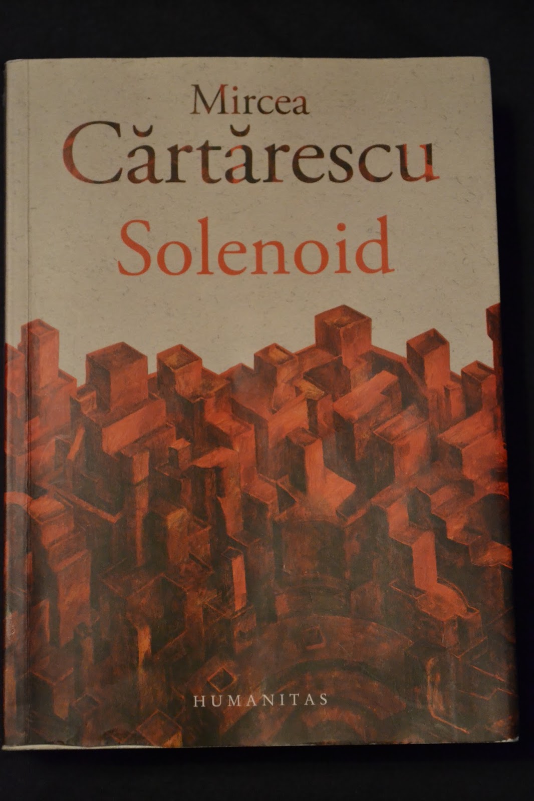 bazdaganii curioase Mircea Cãrtãrescu "Solenoid"