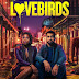 [CRITIQUE] : The Lovebirds