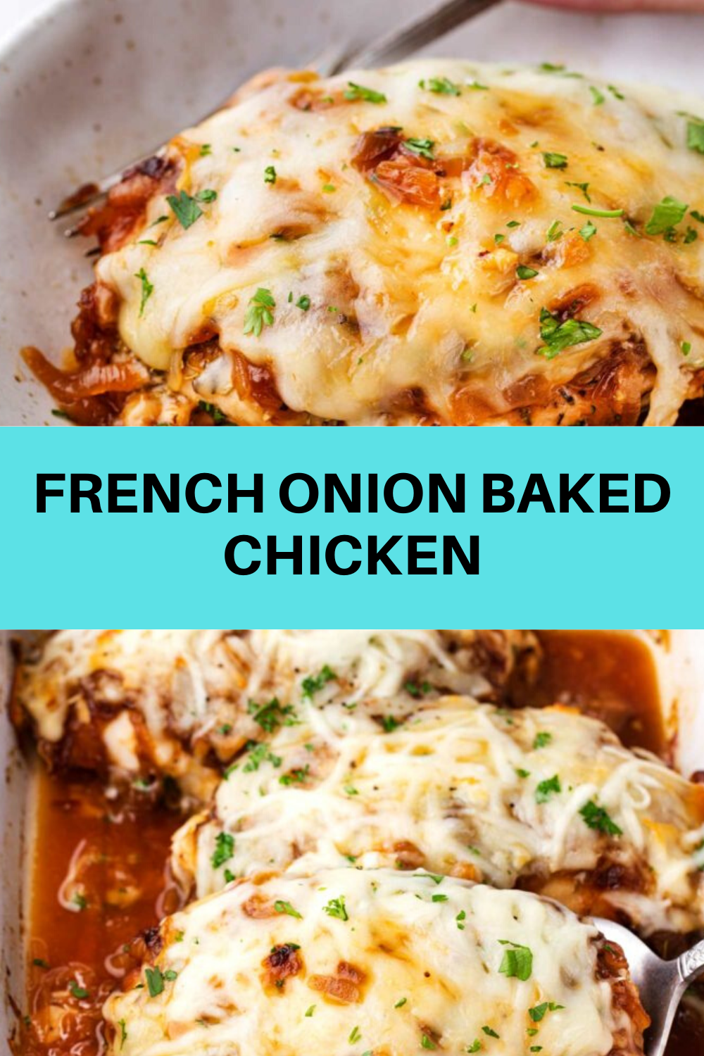 FRENCH ONION BAKED CHICKEN