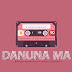 Danuna Ma Song Lyrics - දැනුනා මා ගීතයේ පද පෙළ