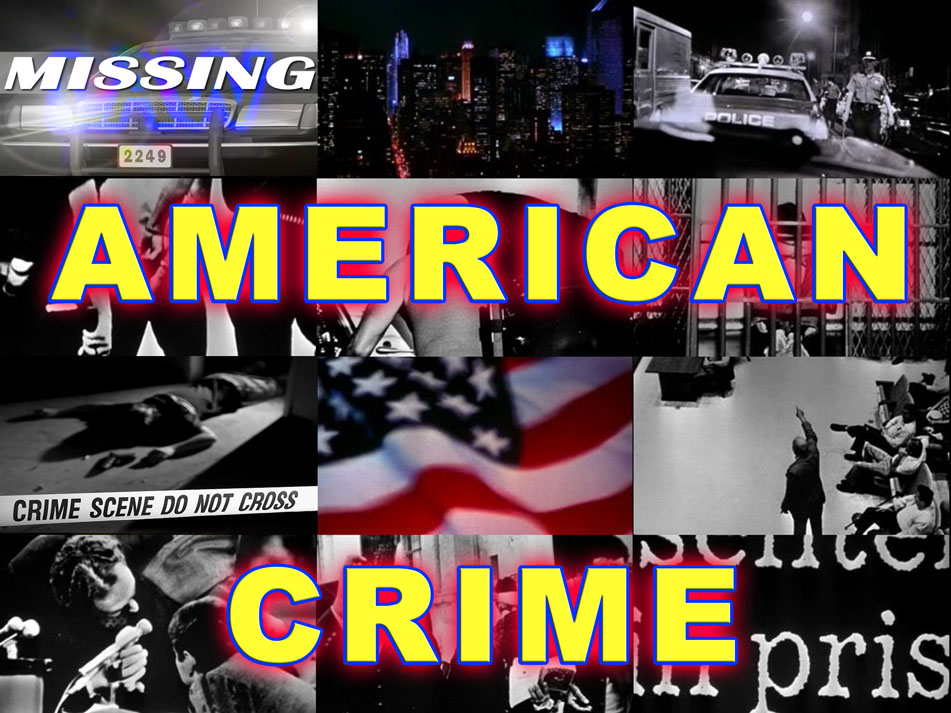 AMERICAN CRIME - Cases, Missing Persons, & Justice