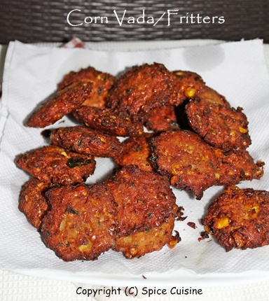 Spice Cuisine: Corn Vada/Fritters