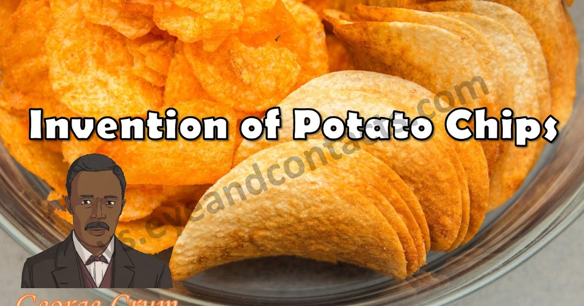 Invention of Potato Chips
