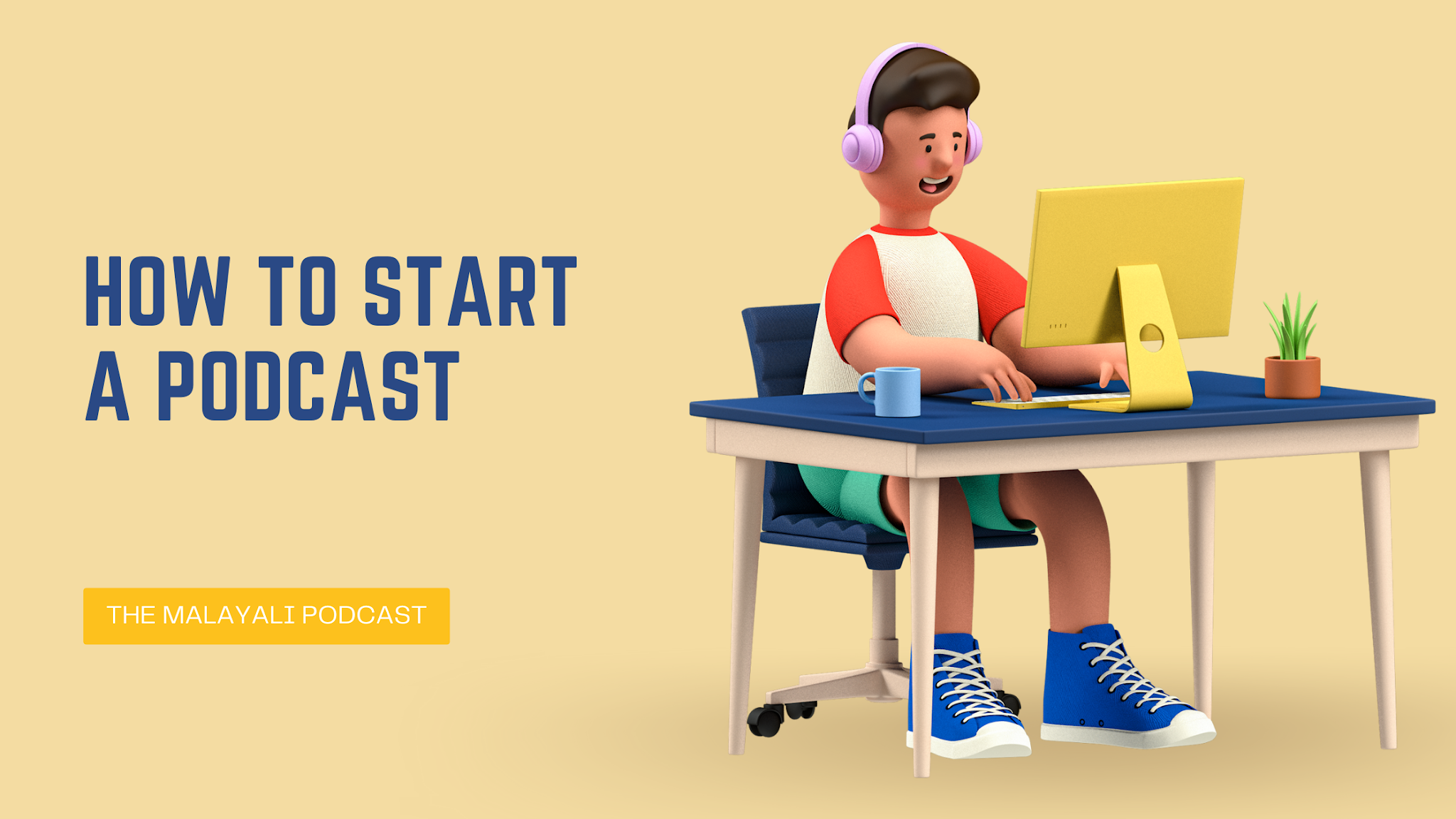 How to Start A Podcast in Malayalam | Podcast Blog