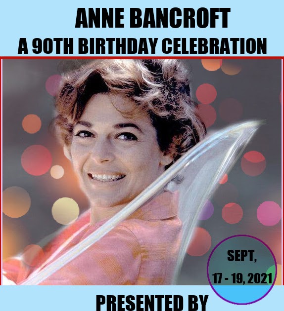Caftan Woman: ANNE BANCROFT, A 90TH BIRTHDAY CELEBRATION: The Raid, 1954