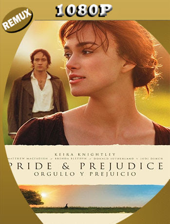 Orgullo y Prejuicio (2005) REMUX 1080p Latino [GoogleDrive] [tomyly]