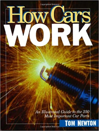 How Cars Work by Tom Newton in pdf