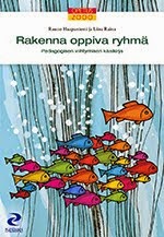 Rakenna oppiva ryhmä- pedagogisen viihtymisen käsikirja