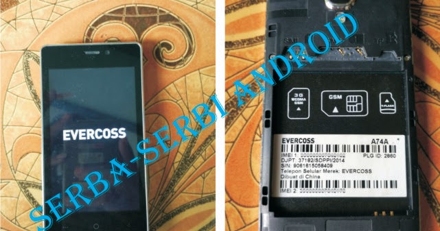 Cara Flash Evercoss A74a Bintang Bootloop Tested Serba Serbi Android