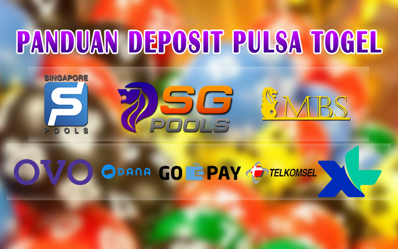 Panduan Deposit Pulsa Togel Online Terpercaya Togel