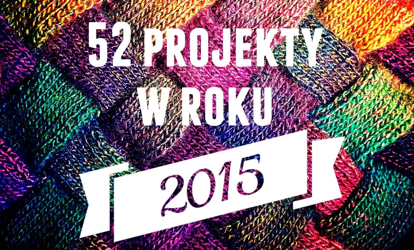 52 projekty w 2015