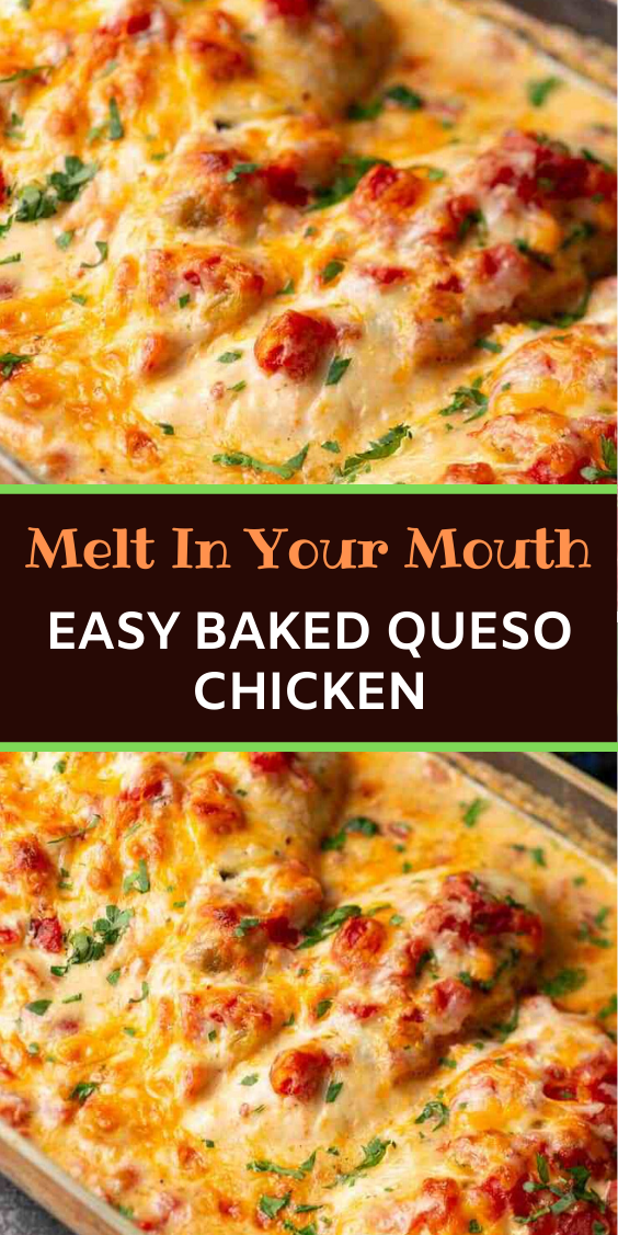 Easy Baked Queso Chicken Recipe