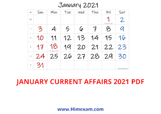 January Month Current Affairs 2021 (National+International) January Month Current Affairs 2021 (National+International)