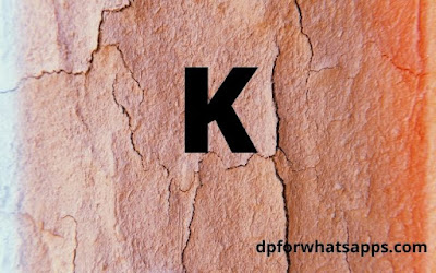 K name dp | K name wallpaper | K name photo | K name photos | K name pics
