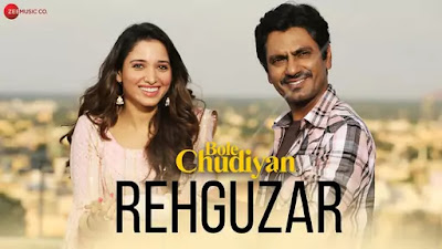 Rehguzar Lyrics Bole Chudiyan Rehguzar-Lyrics-Bole-Chudiyan