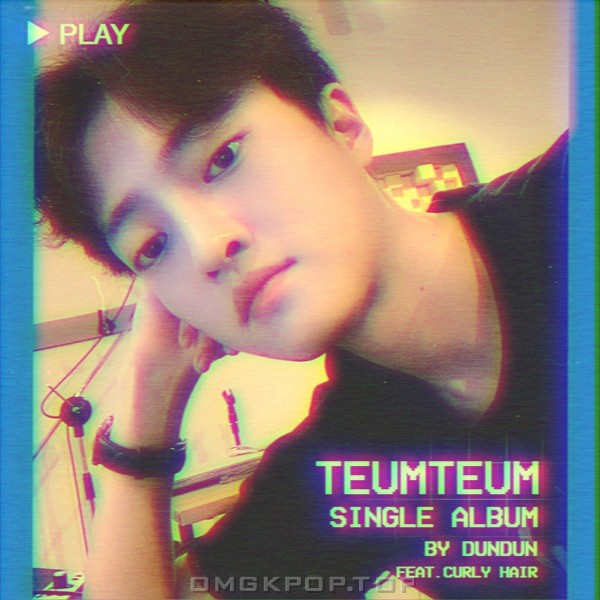 DunDun – Teumteum (feat. Curly Hair) – Single