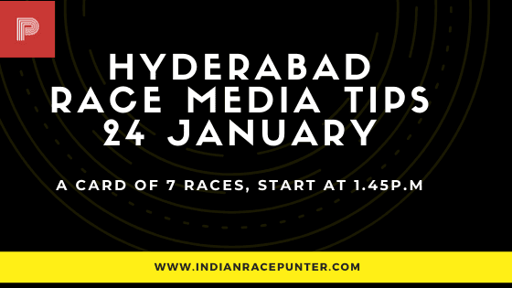 Hyderabad Race Media Tips 24 January