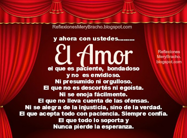 Imágenes con reflexiones cristianas de amor, frases, pensamientos de amor, citas bíblicas, frases de amistad y querer por Mery Bracho.