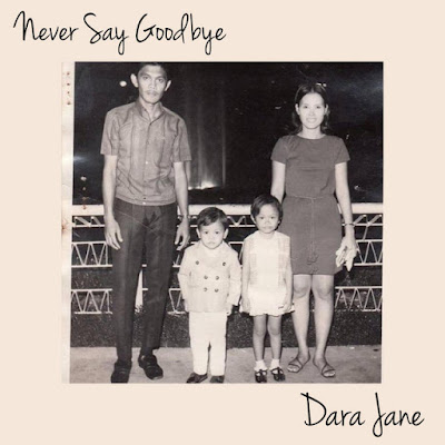 Dara Jane Shares New Single ‘Never Say Goodbye’